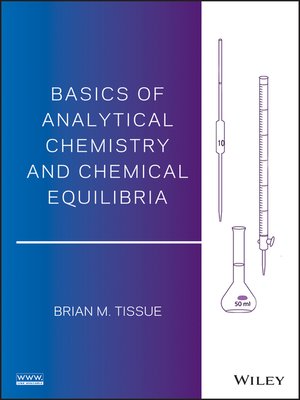 cover image of Basics of Analytical Chemistry and Chemical Equilibria
